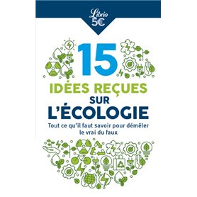 10 idées reçues sur l'écologie