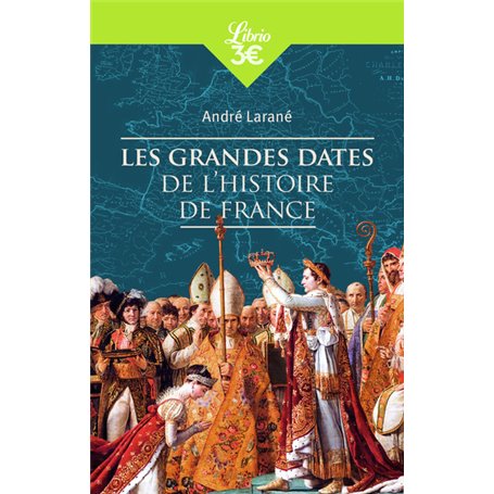 Les grandes dates de l'Histoire de France