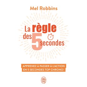 La règle des 5 secondes