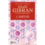 Les petits livres de Khalil Gibran - L'amour