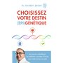 Choisissez votre destin (épi)génétique