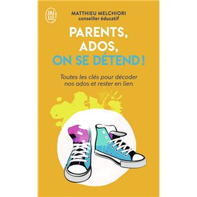 Parents, ados, on se détend !