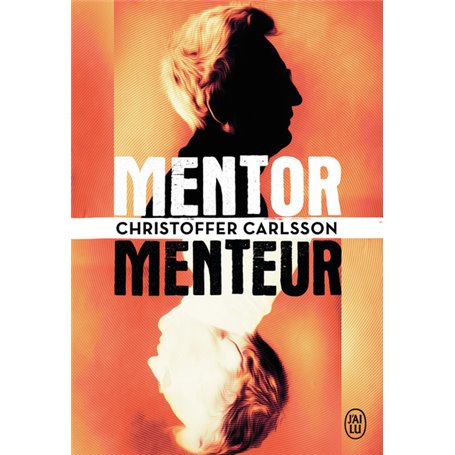 Mentor, menteur