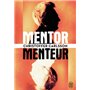 Mentor, menteur