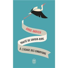 Traité de savoir-rire à l'usage des embryons