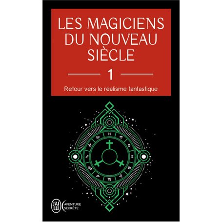 Les magiciens du nouveau siècle