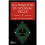 Les magiciens du nouveau siècle