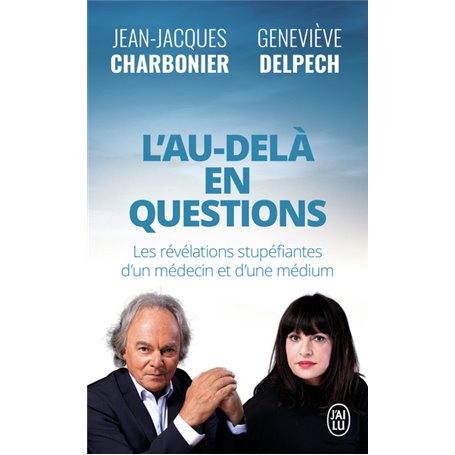 L'Au-Delà en questions