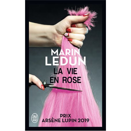 La vie en rose