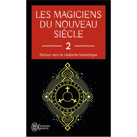 Les magiciens du nouveau siècle