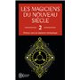 Les magiciens du nouveau siècle