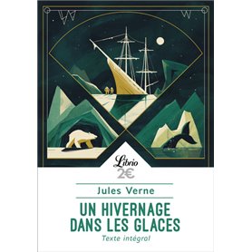 Un hivernage dans les glaces