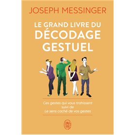 Le grand livre du décodage gestuel