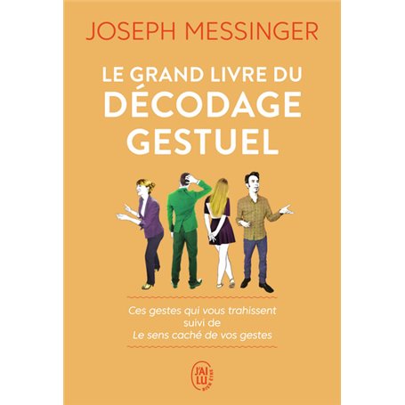 Le grand livre du décodage gestuel