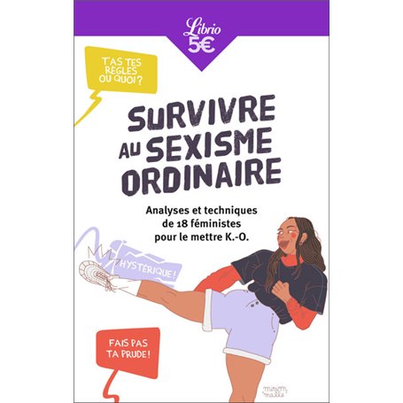 Survivre au sexisme ordinaire