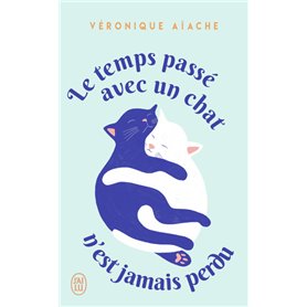 Le temps passé avec un chat n'est jamais perdu