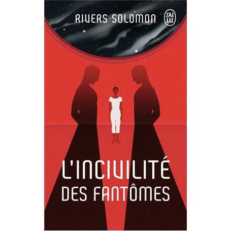 L'incivilité des fantômes