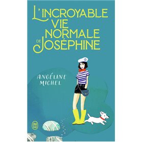 L'incroyable vie normale de Joséphine