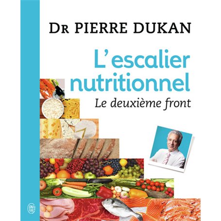 L'ESCALIER NUTRITIONNEL, LE DEUXIEME FRONT