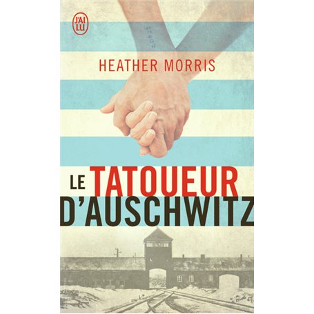 Le tatoueur d'Auschwitz