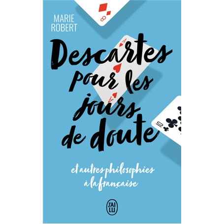 Descartes pour les jours de doute