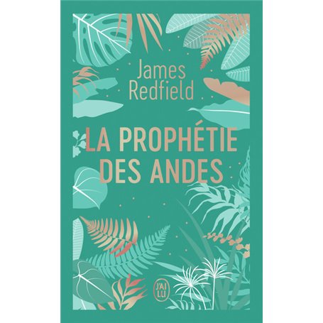 La prophétie des Andes