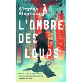 À l'ombre des loups