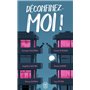 Déconfinez-moi !