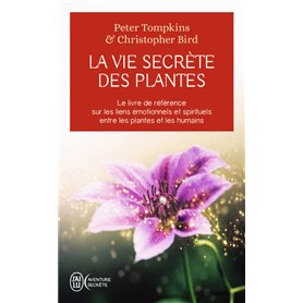 La vie secrète des plantes