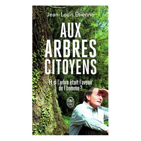 Aux arbres citoyens