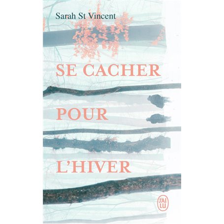 Se cacher pour l'hiver