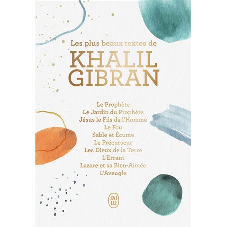 Les plus beaux textes de Khalil Gibran