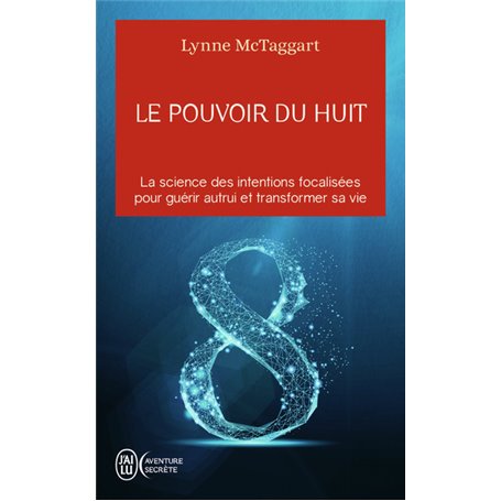 Le pouvoir du huit