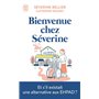 Bienvenue chez Séverine