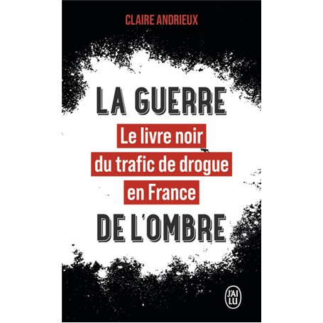 La guerre de l'ombre