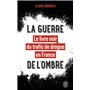 La guerre de l'ombre