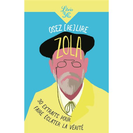 Osez (re)lire Zola