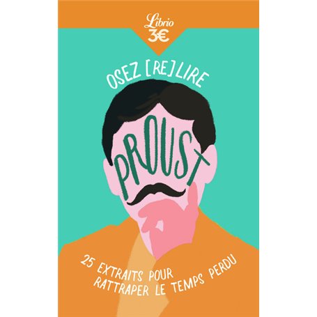 Osez (re)lire Proust