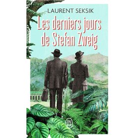 Les derniers jours de Stefan Zweig