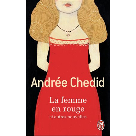 La femme en rouge et autres nouvelles