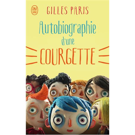 Autobiographie d'une Courgette