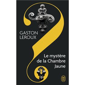 Le mystère de la chambre jaune