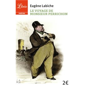 Le Voyage de Monsieur Perrichon