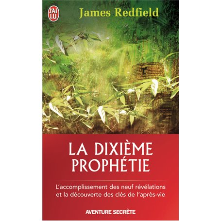 La dixième prophétie