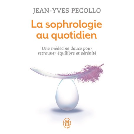 La sophrologie au quotidien