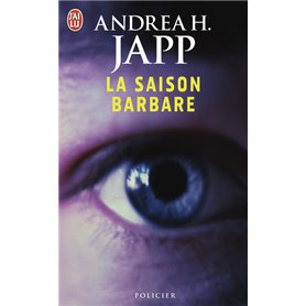 La saison barbare