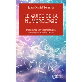 Le guide de la numérologie