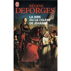 La Hire ou la colère de Jehanne