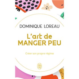 L'art de manger peu