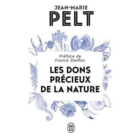 Les dons précieux de la nature